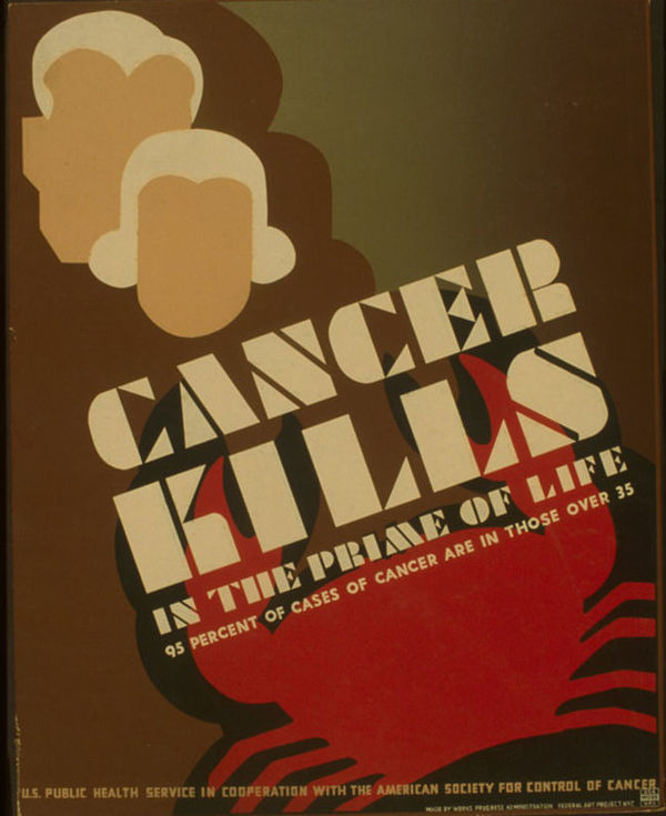 WPA Federal Art Project cancer poster, c 1936, Library of Congress